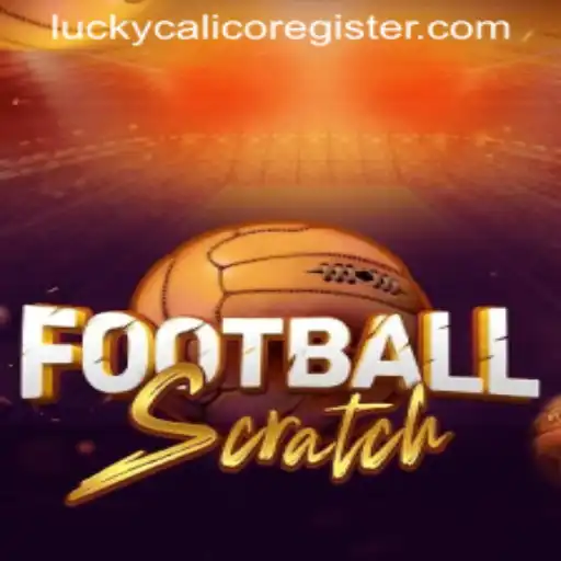 Unveiling FootballScratch: The Game Revolutionized by LuckyCalico